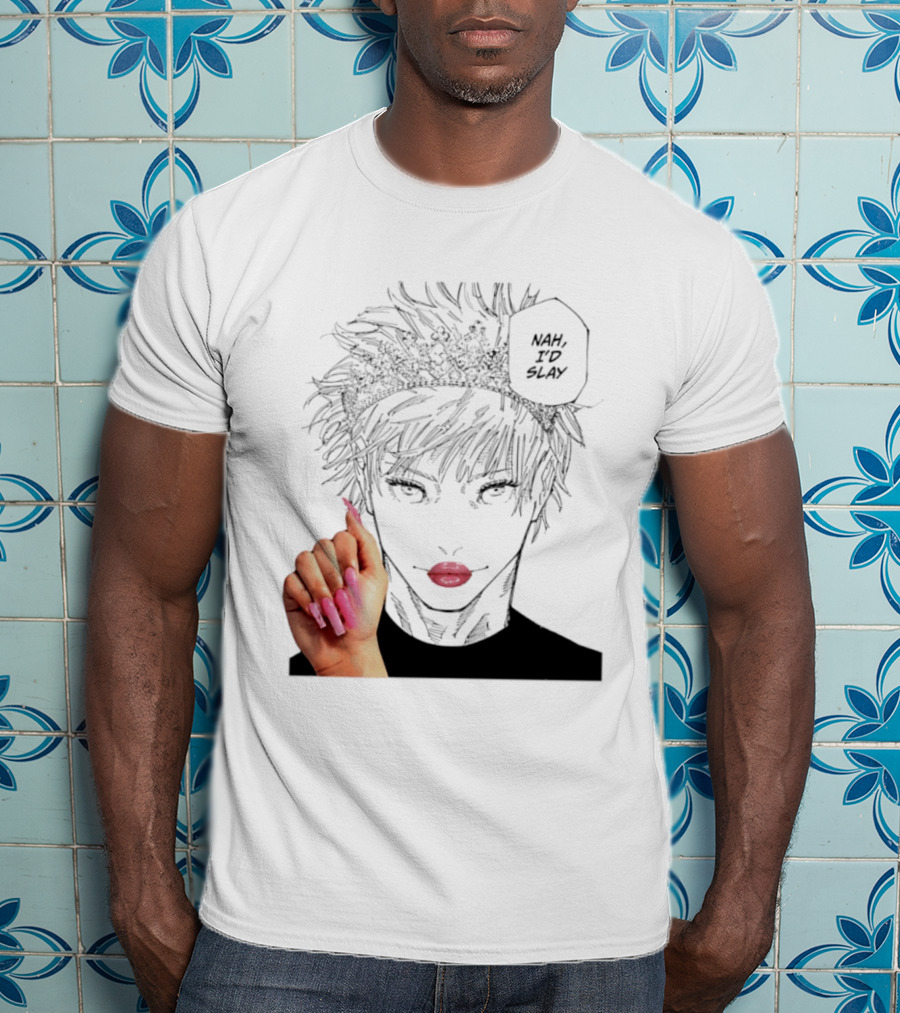 Nah I'd Slay Gojo Manga Character With Pink Lips And Nails T-Shirt