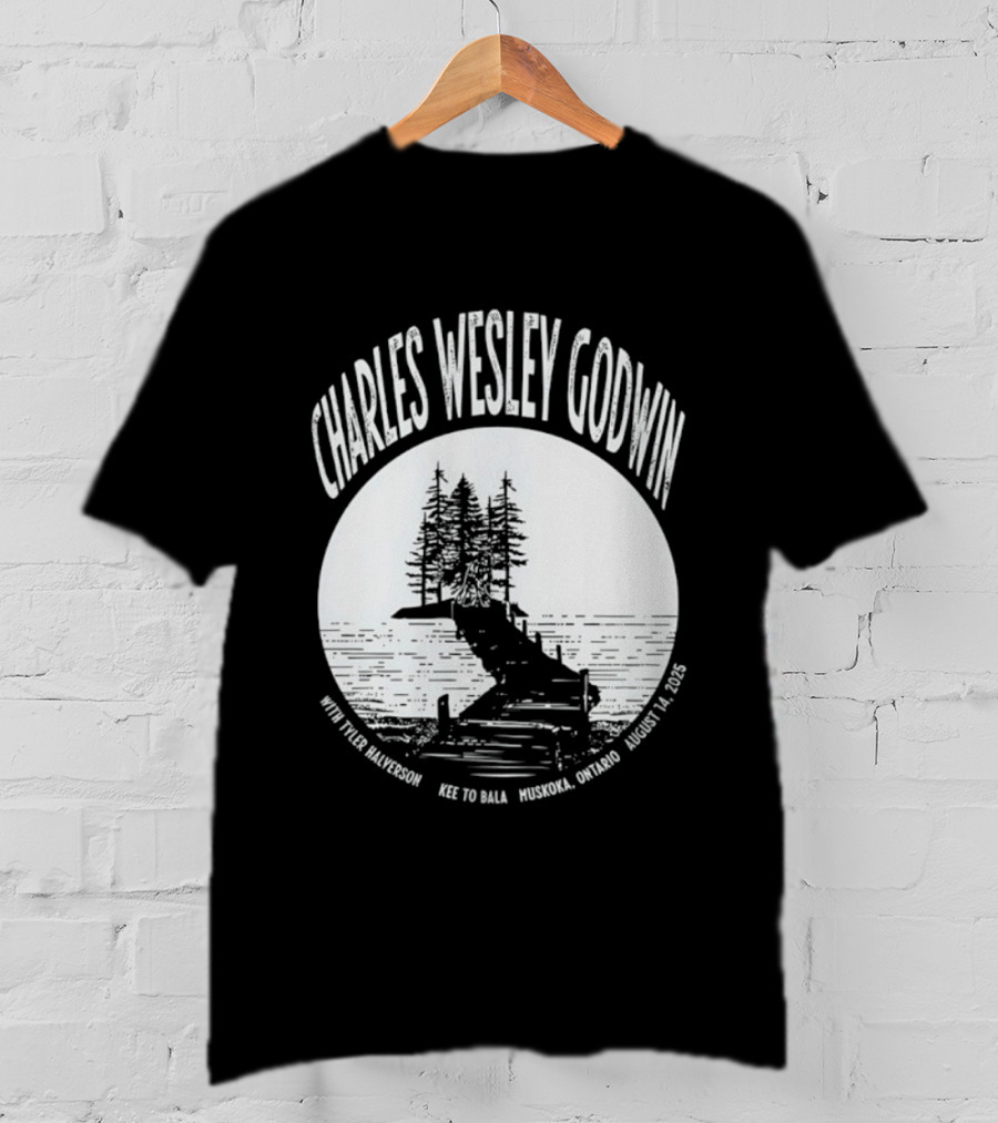 Charles Wesley Godwin 2025 Muskoka Tour Bala Ontario August 14 Key To Bala T-Shirt