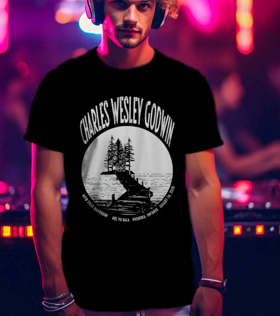 Charles Wesley Godwin 2025 Muskoka Tour Bala Ontario August 14 Key To Bala T-Shirt