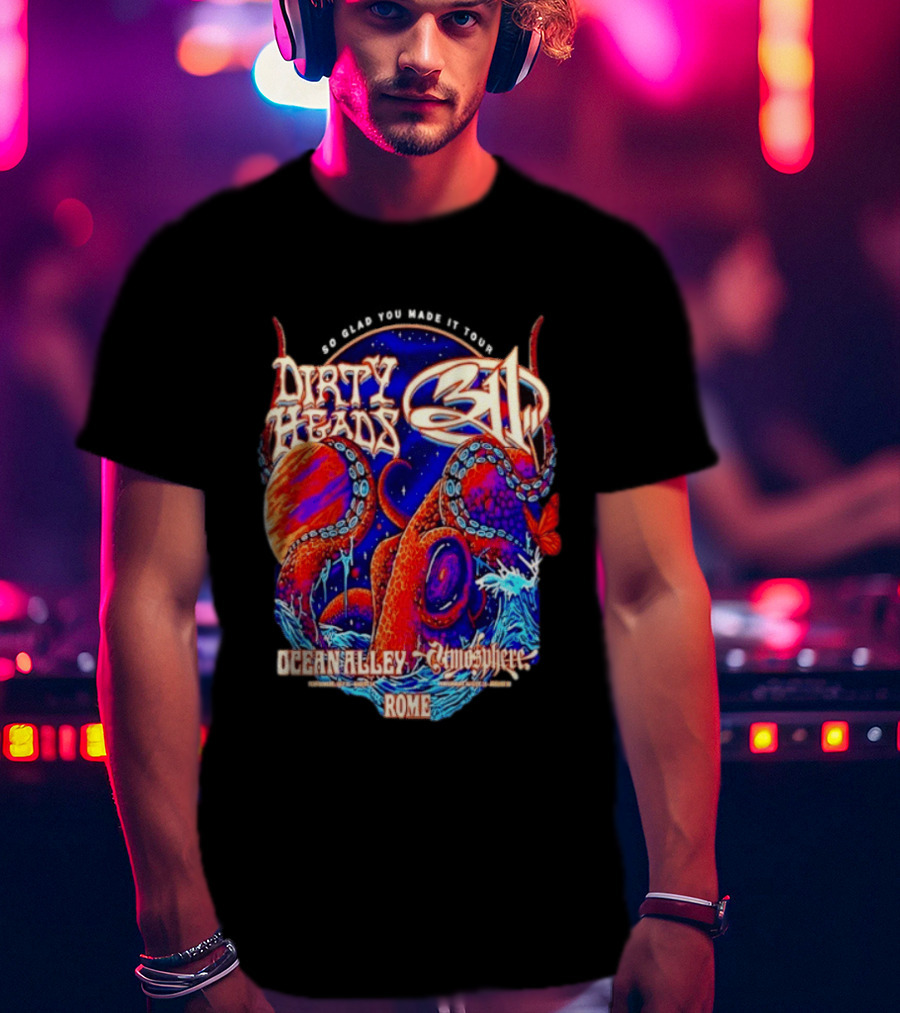 Dirty Heads 311 So Glad You Made It Tour Ocean Alley Atmosphere Rome Octopus T-Shirt