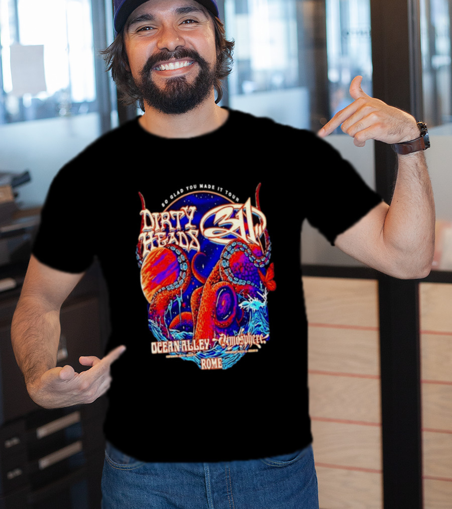 Dirty Heads 311 So Glad You Made It Tour Ocean Alley Atmosphere Rome Octopus T-Shirt