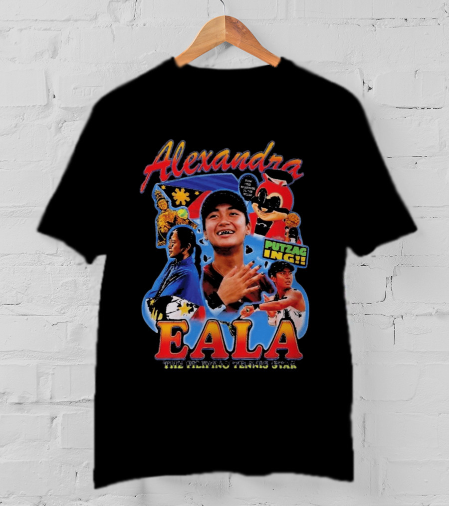 Alexandra Eala Filipino Tennis Star Putzag Ing! T-Shirt