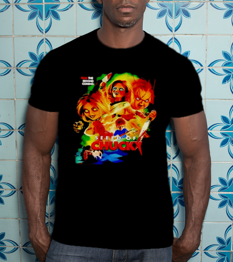 Fear The Second Coming Seed Of Chucky Chucky And Tiffany T-Shirt