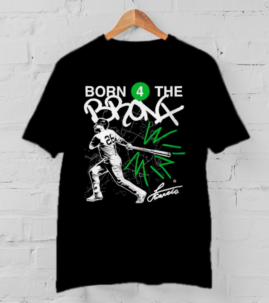 Born 4 The Bronx New York Yankees Luis Garcia Jr. Sports T-Shirt