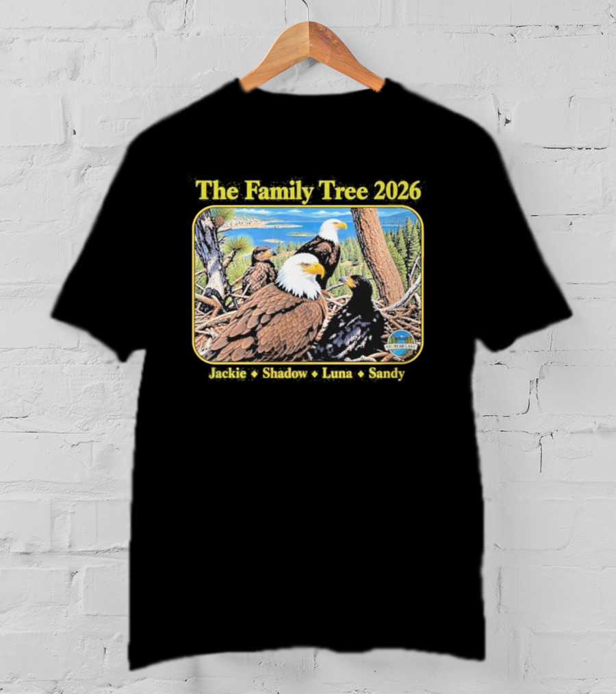 The Family Tree 2026 Jackie And Shadow Jackie The Eagle Big Bear Lake T-Shirt
