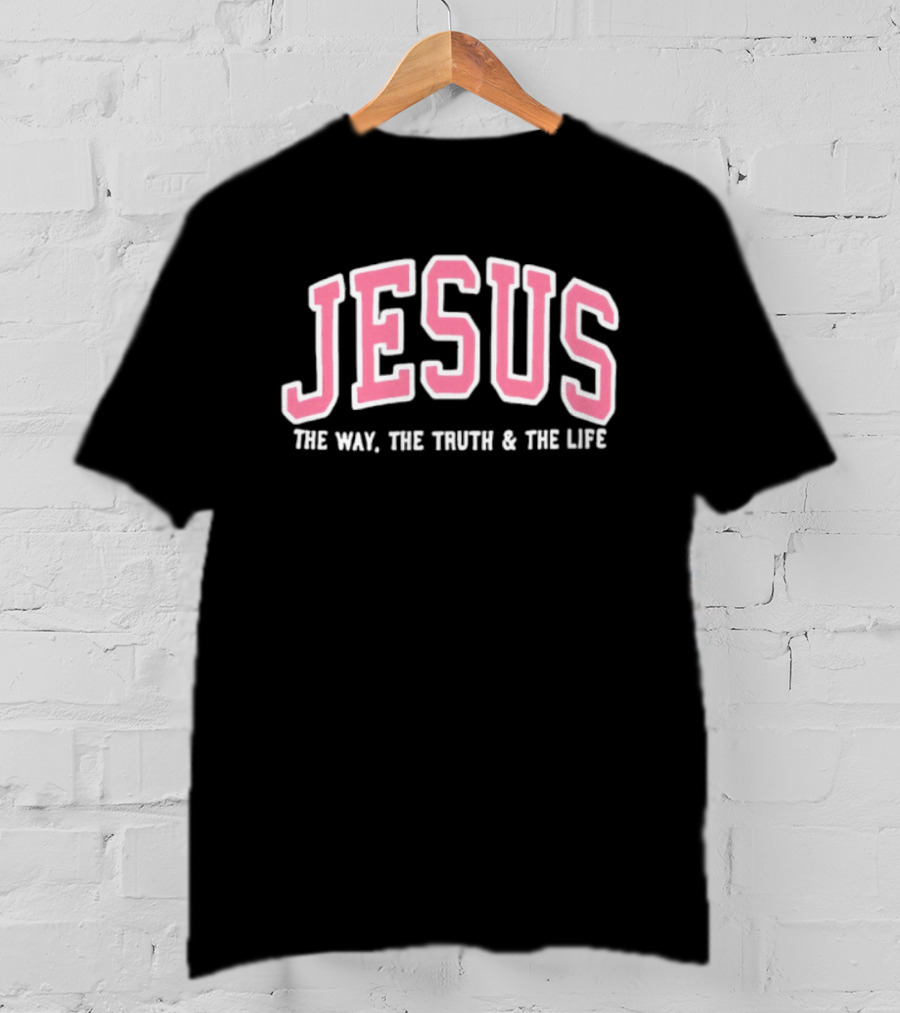Jesus The Way The Truth And The Life Bold Varsity T-Shirt