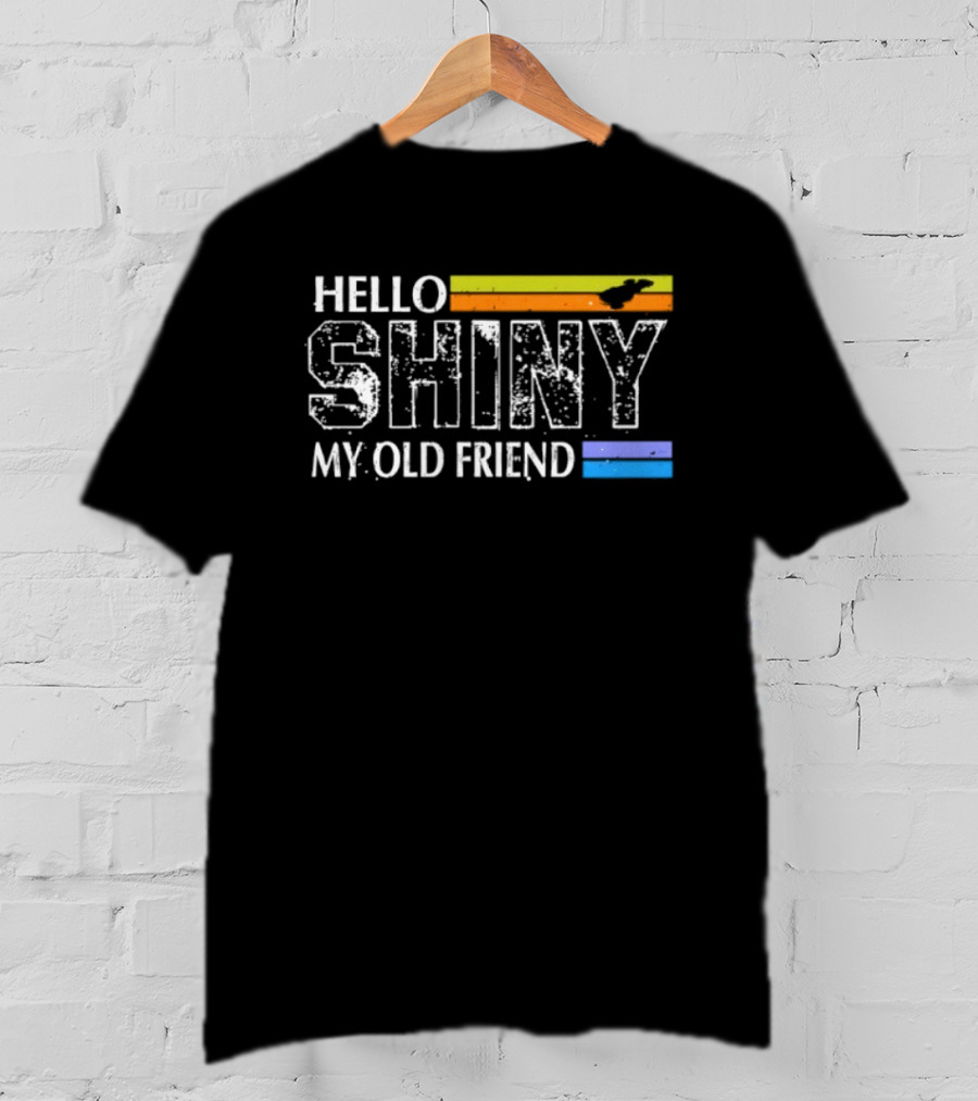 Hello Shiny My Old Friend Firefly Serenity Spaceship Retro Stripes T-Shirt