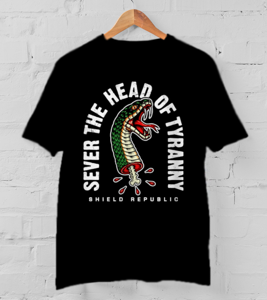 Sever The Head Of Tyranny Shield Republic Snake T-Shirt
