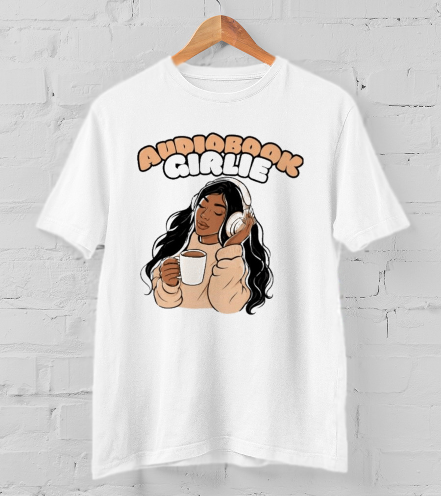 Audiobook Girlie Cozy Listening With Coffee And Headphones T-Shirt