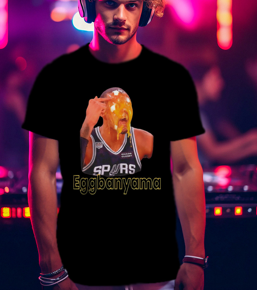 Eggbanyama Spurs Basketball Chaos Closet T-Shirt
