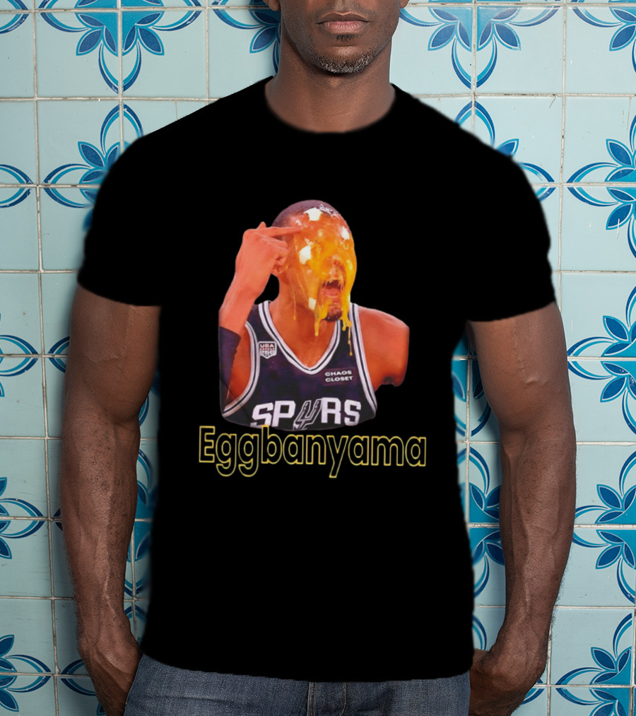 Eggbanyama Spurs Basketball Chaos Closet T-Shirt