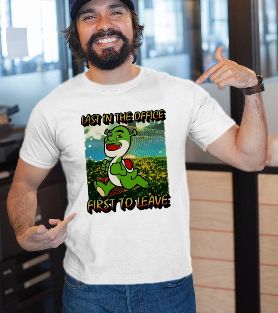 Last In The Office First To Leave Shrek Yoshi Humor T-Shirt