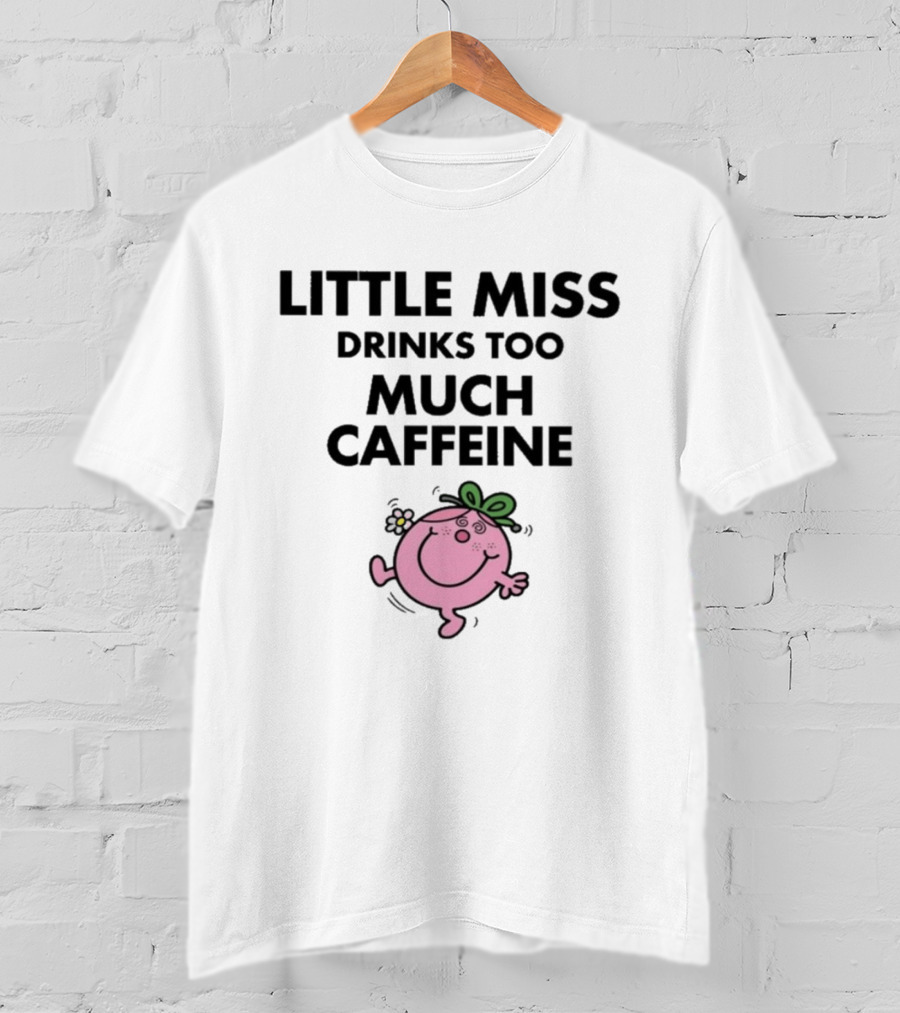 Little Miss Drinks Too Much Caffeine Pink Character With Green Bow T-Shirt