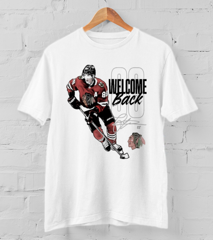 Patrick Kane 88 Chicago Blackhawks Welcome Back T-Shirt