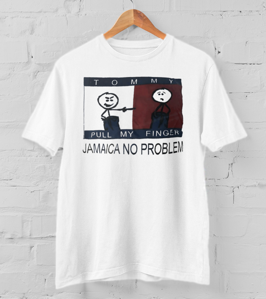 Tommy Pull My Finger Jamaica No Problem Stick Figure Comedy T-Shirt