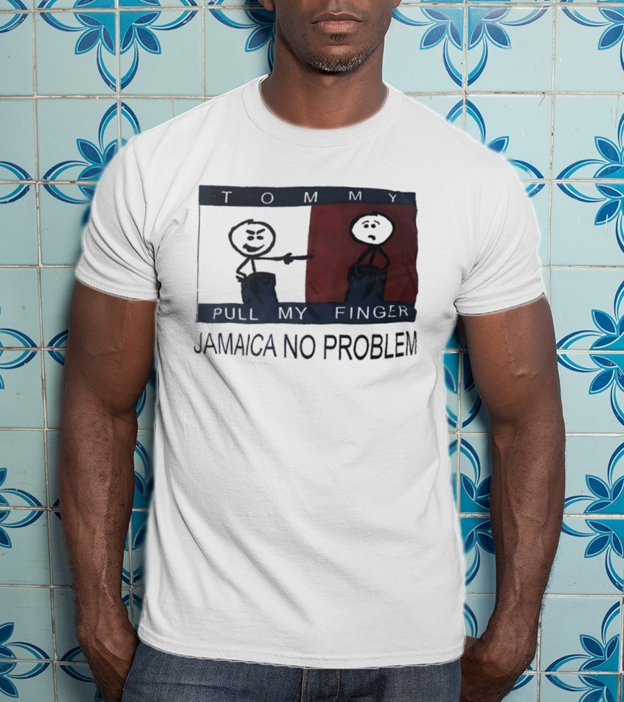 Tommy Pull My Finger Jamaica No Problem Stick Figure Comedy T-Shirt
