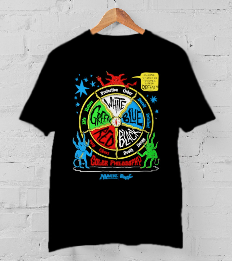 Magic The Gathering Color Wheel Philosophy Choose Wisely Defeat T-Shirt