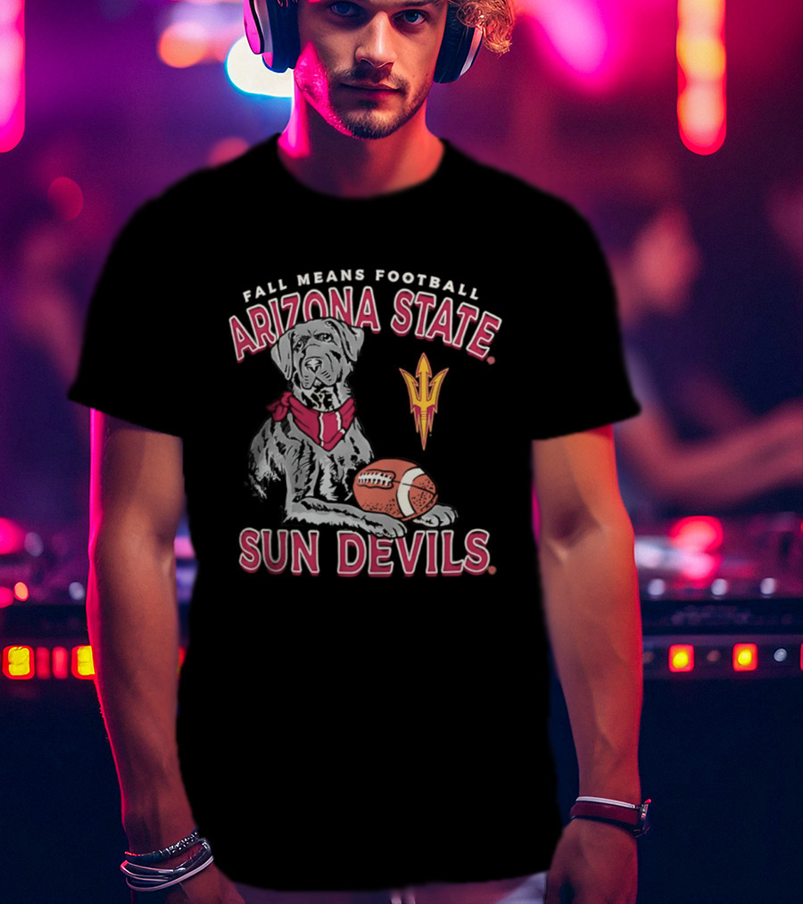 Fall Means Football Arizona State Sun Devils Mascot With Football T-Shirt