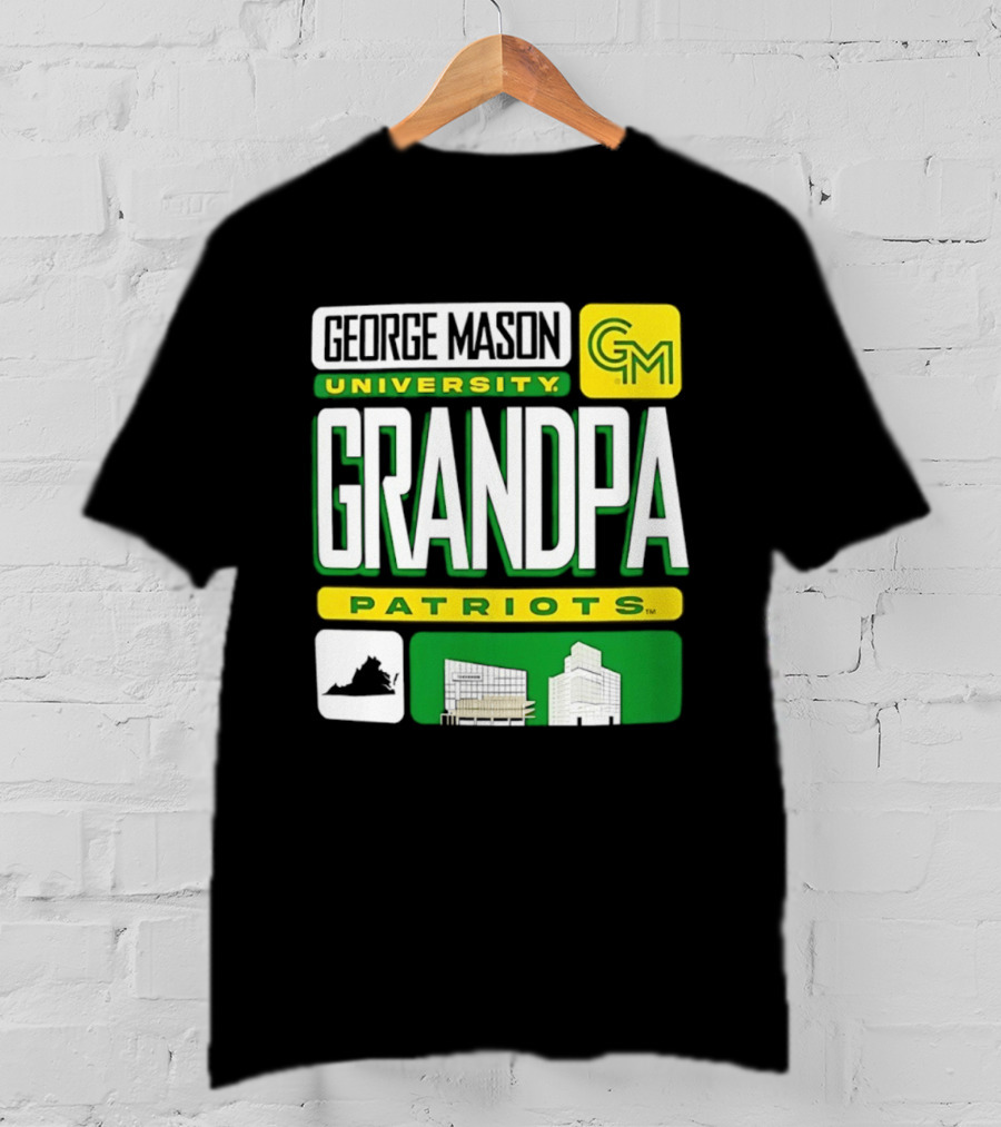 George Mason University Grandpa Patriots GM University T-Shirt