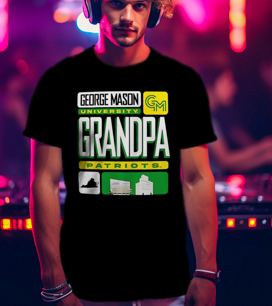 George Mason University Grandpa Patriots GM University T-Shirt