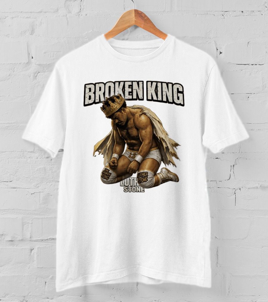 Broken King Luther Stone Wrestling Champion T-Shirt