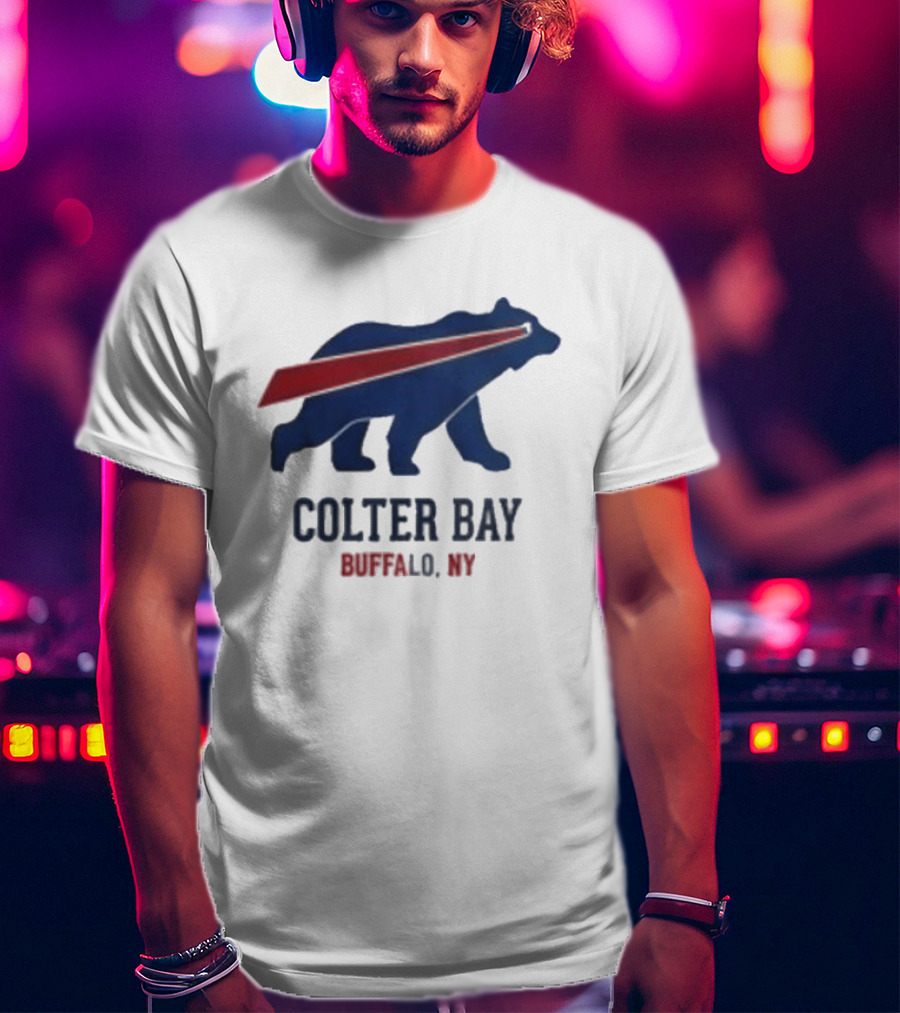 Buffalo Bills Colter Bay NY Beers Make Me Wanna Shout T-Shirt