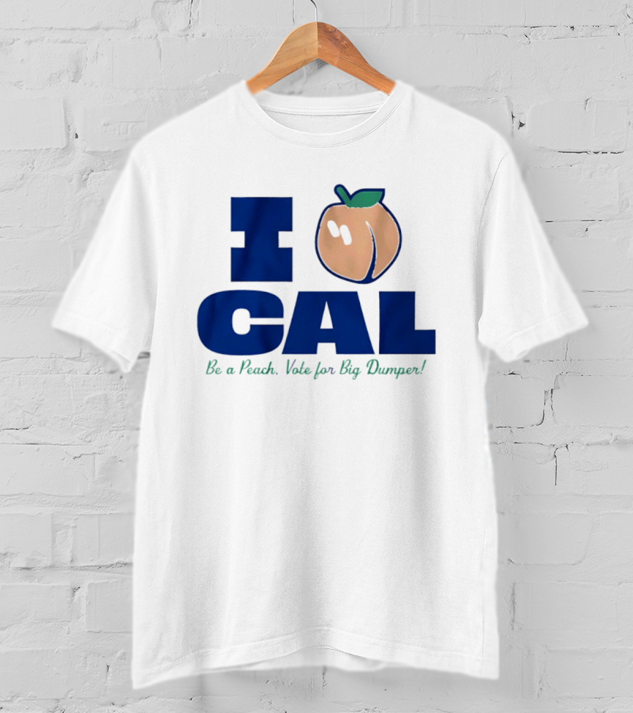I Love Cal Peach Vote For Big Dumper Cal Raleigh T-Shirt