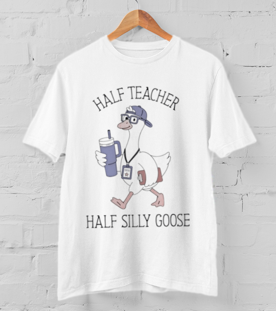 Half Teacher Half Silly Goose Funny Cartoon Duck With Coffee And School Supplies T-Shirt