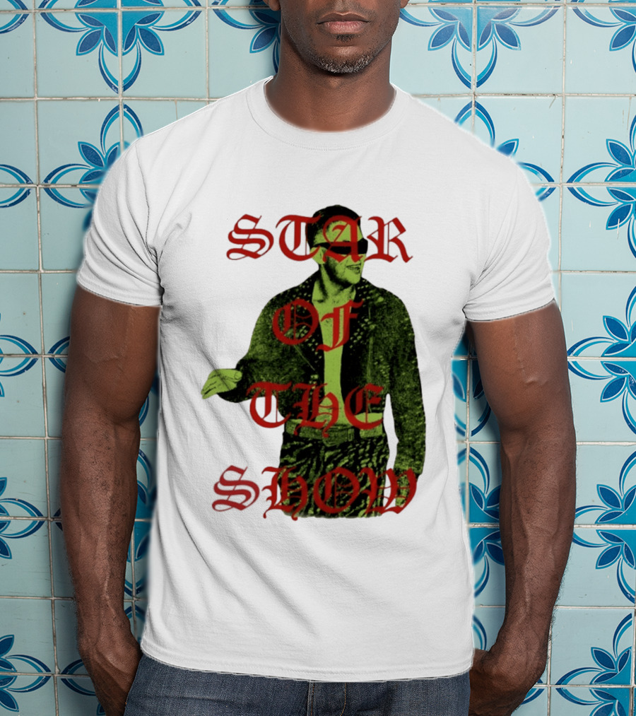 Star Of The Show Celebrity Performance T-Shirt