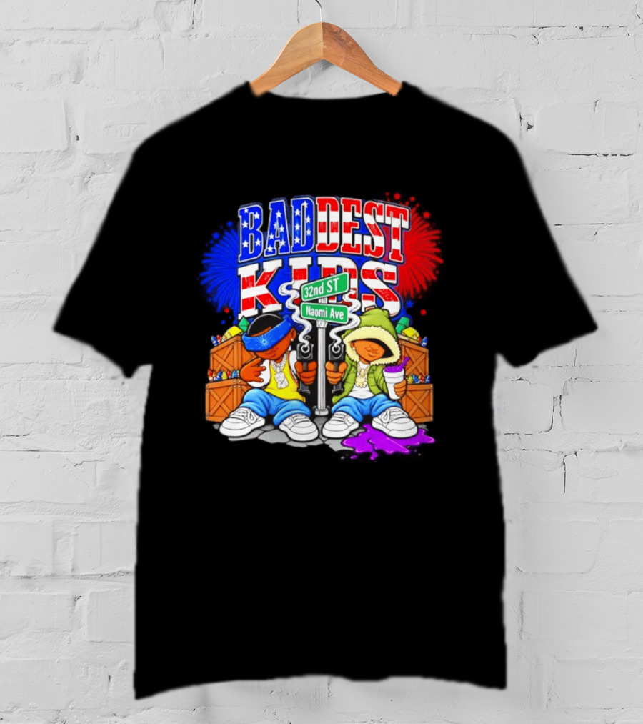 Baddest Kids 32nd St Naomi Ave Streetwear T-Shirt