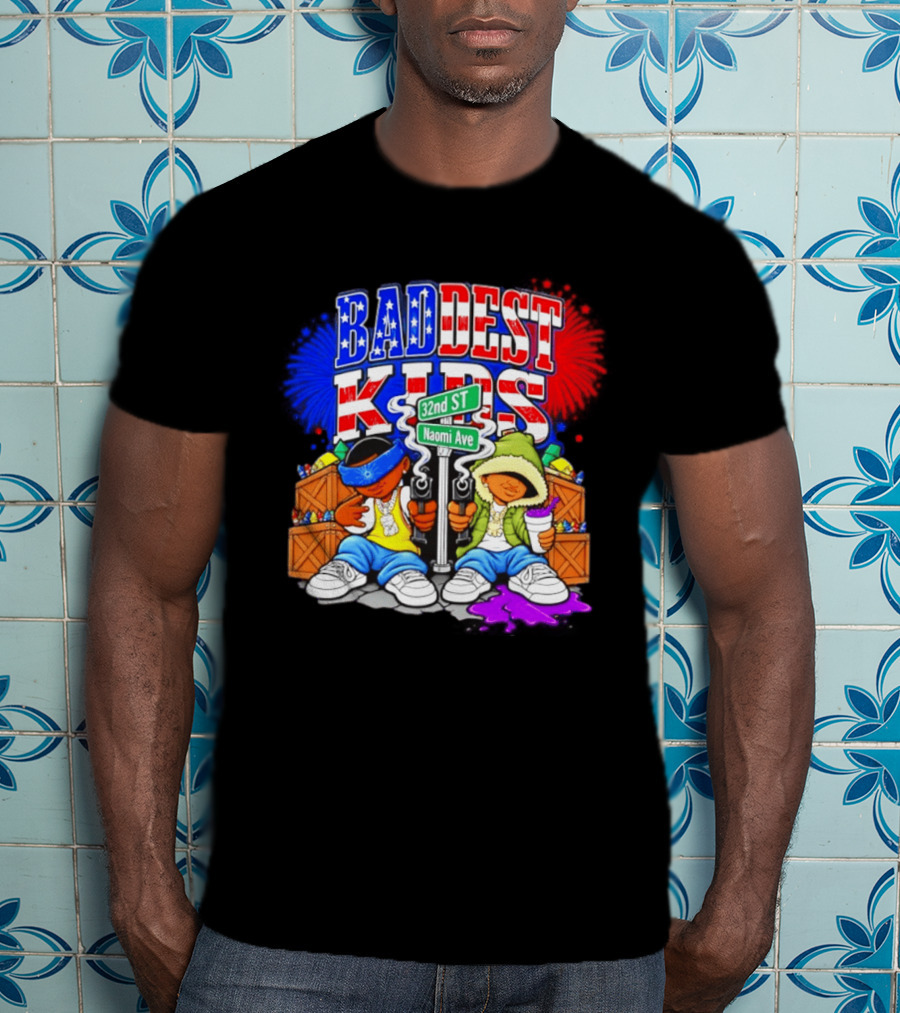 Baddest Kids 32nd St Naomi Ave Streetwear T-Shirt