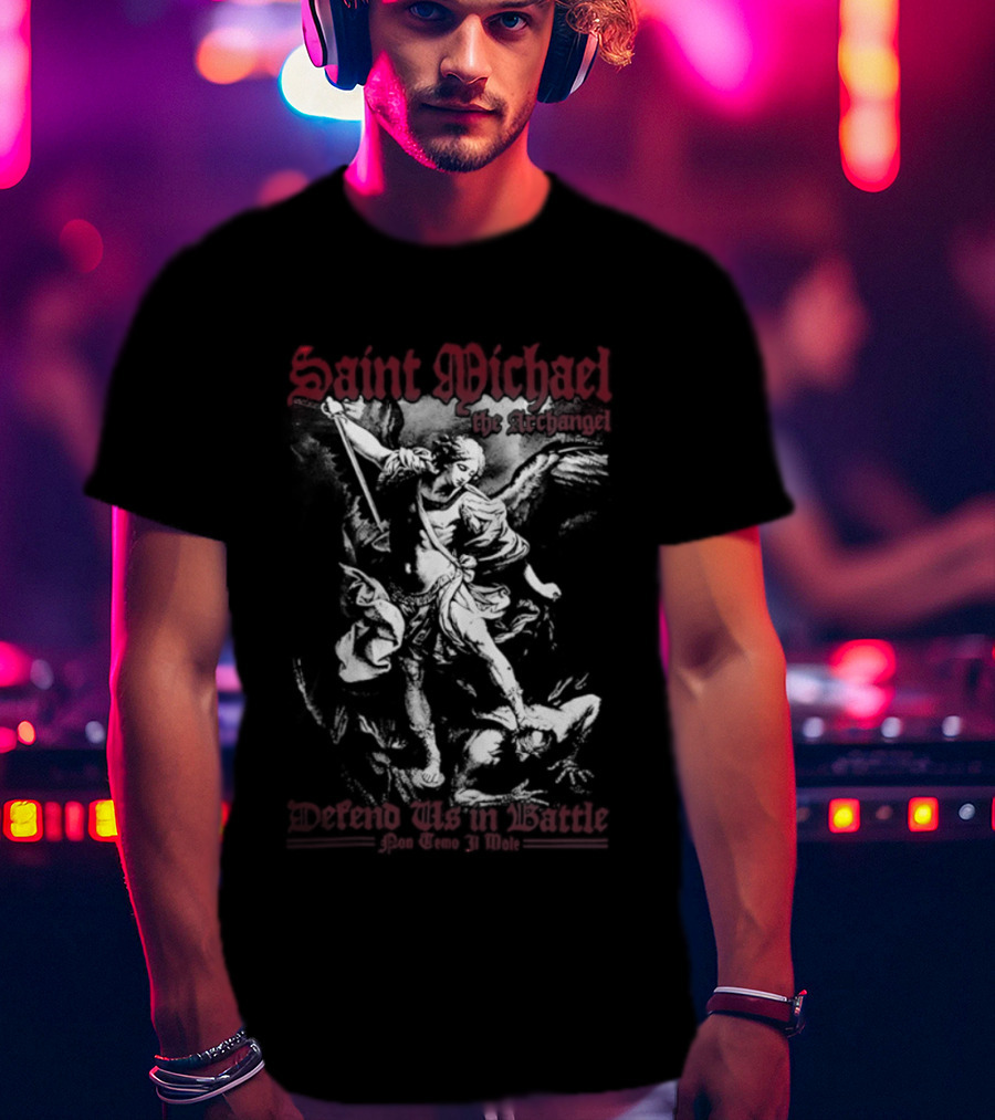 Saint Michael The Archangel Defend Us In Battle Pon Temo 31 Mole T-Shirt