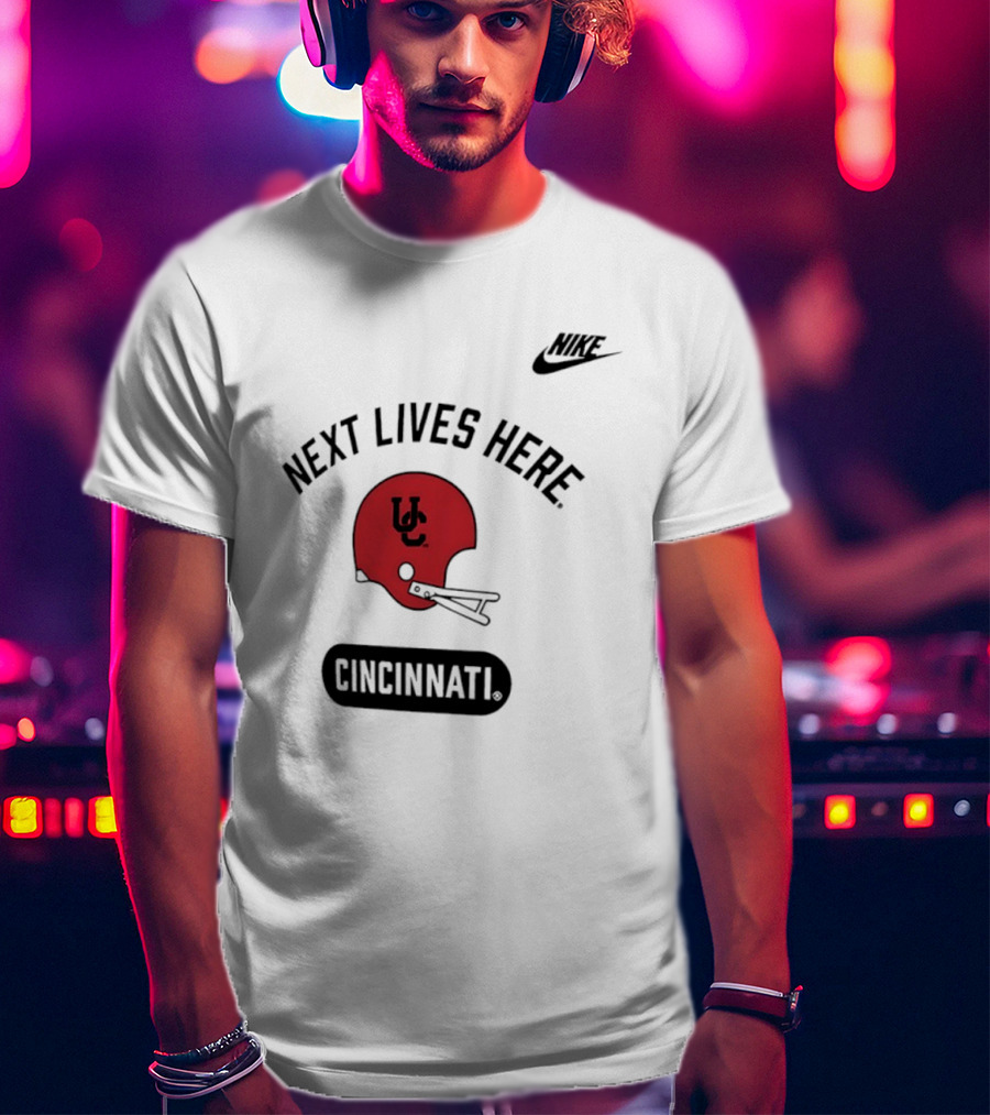 Next Lives Here Cincinnati UC Football Helmet Nike T-Shirt