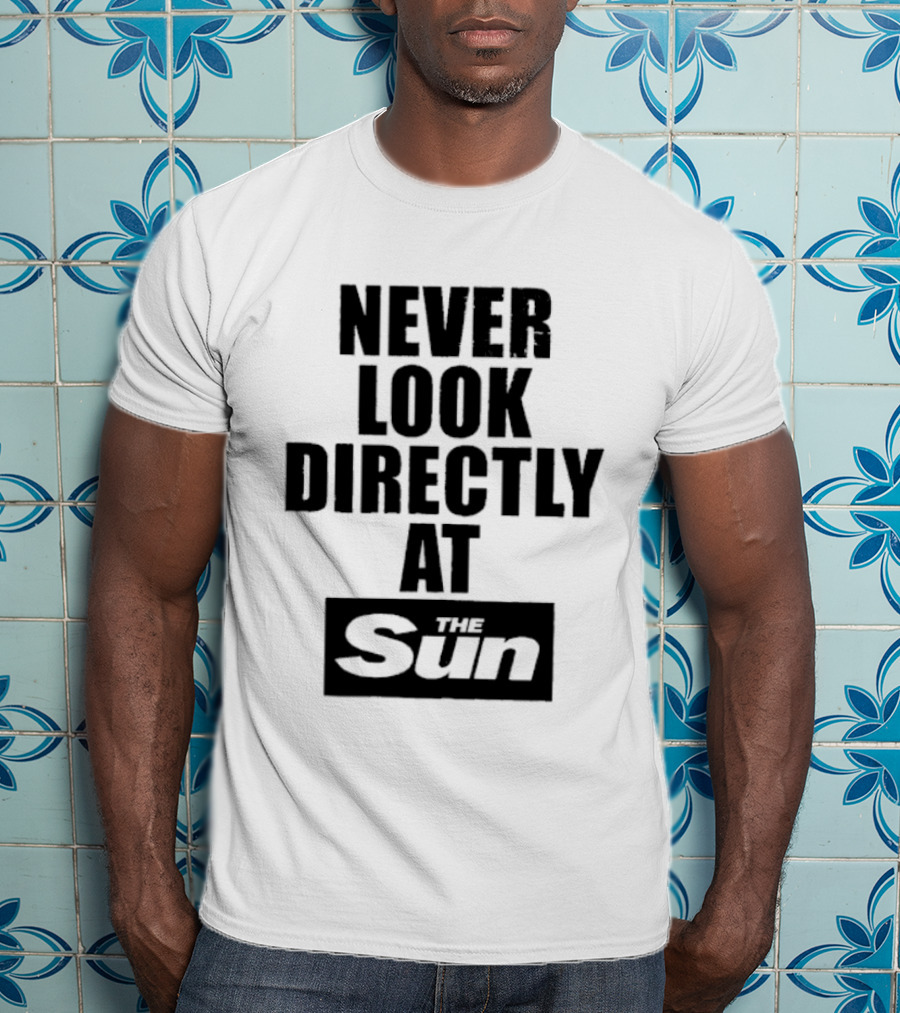 Never Look Directly At The Sun Solar Eclipse Warning T-Shirt