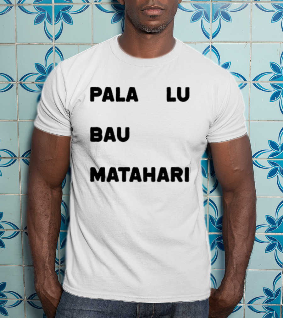Pala Lu Bau Matahari Indonesian Expression Meme T-Shirt