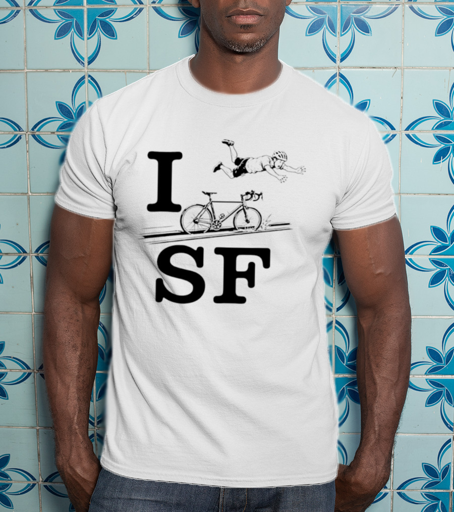 I Love SF Cycling Accident Bike Humor T-Shirt