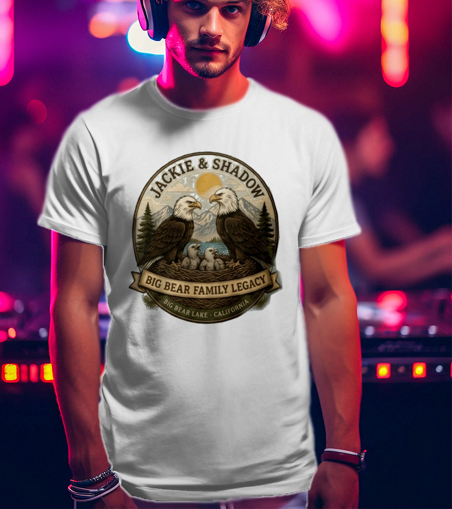 Jackie & Shadow Big Bear Family Legacy Big Bear Lake California Bald Eagles T-Shirt