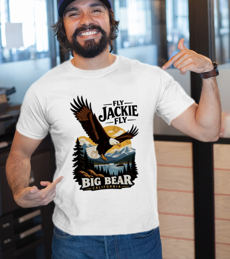 Fly Jackie Fly Bald Eagle Big Bear California Mountain Wilderness T-Shirt