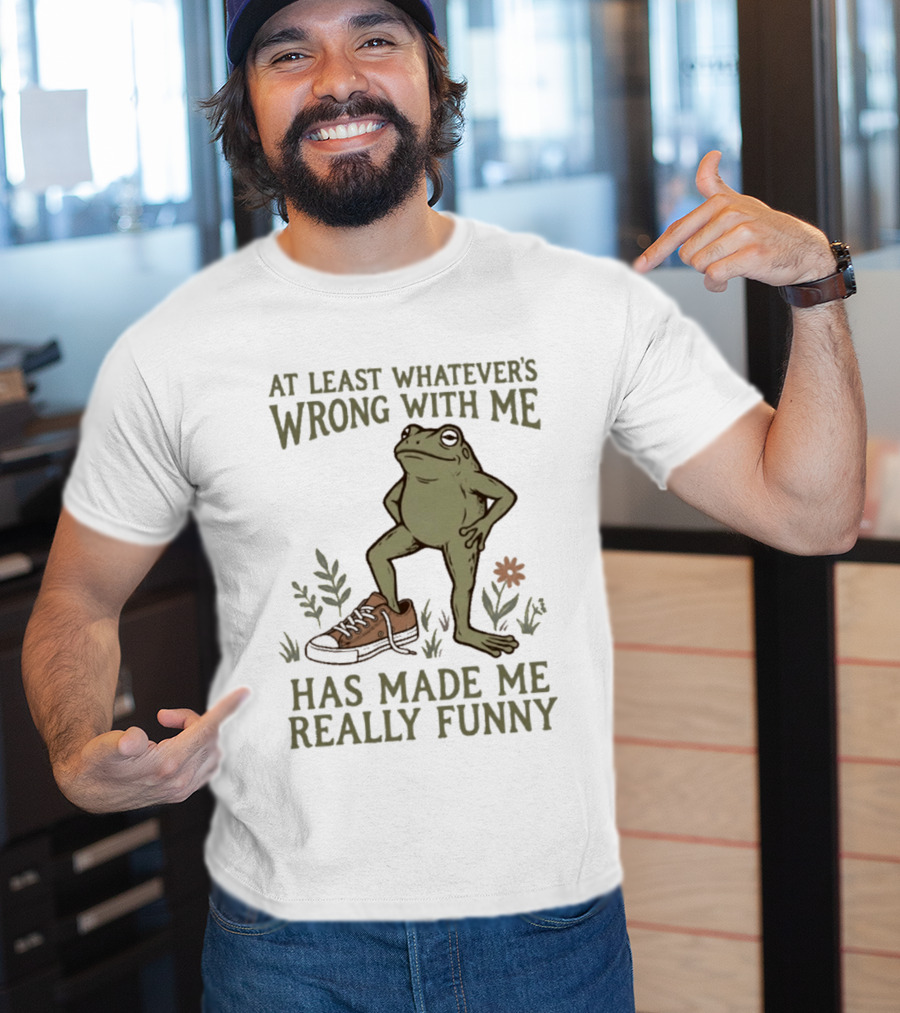 At Least Whatever's Wrong With Me Has Made Me Really Funny Frog With Sneaker And Flowers T-Shirt