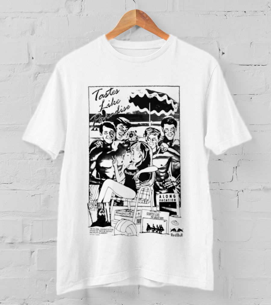 Tastes Like Paradise Vacation Surfer Girl The Beach Boys Red Bull T-Shirt