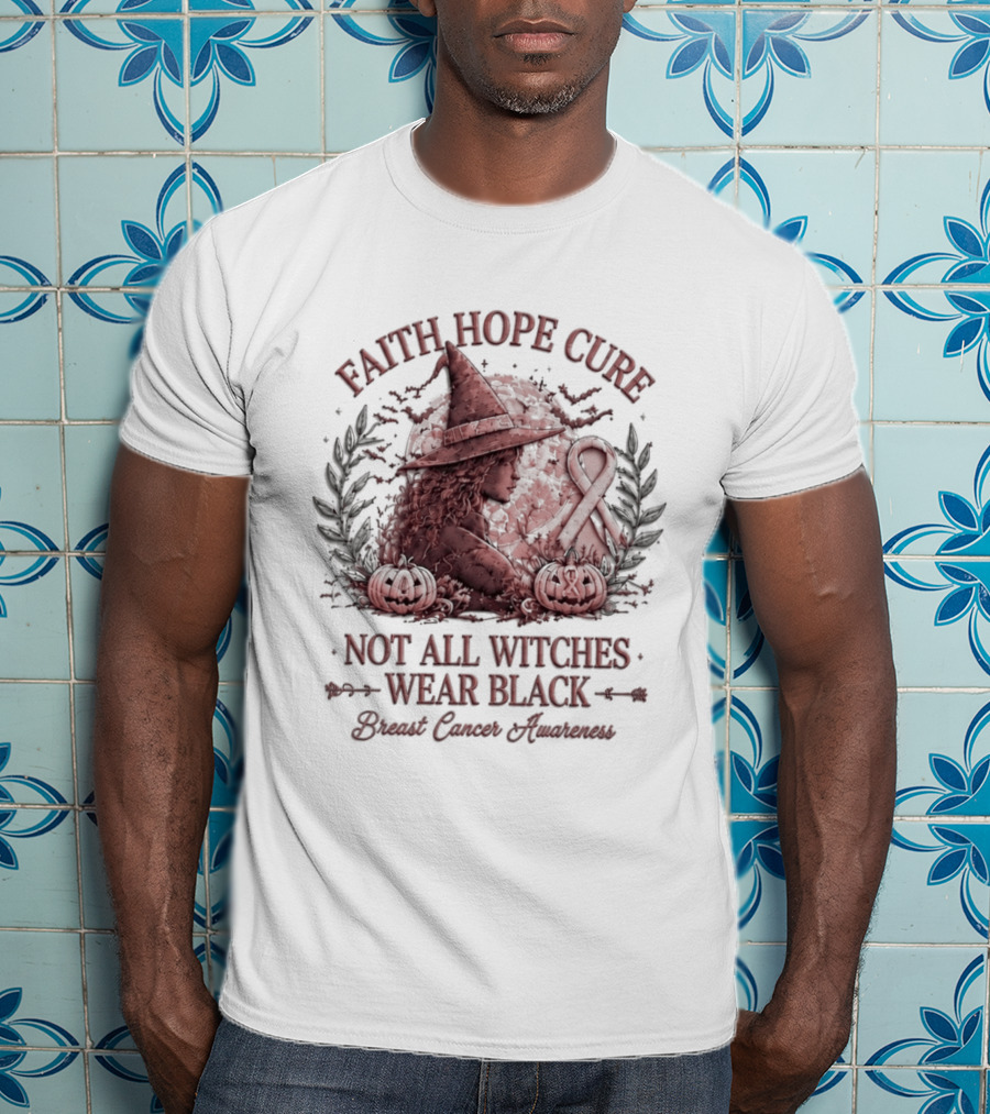Faith Hope Cure Not All Witches Wear Black Breast Cancer Awareness Pumpkin Hat T-Shirt