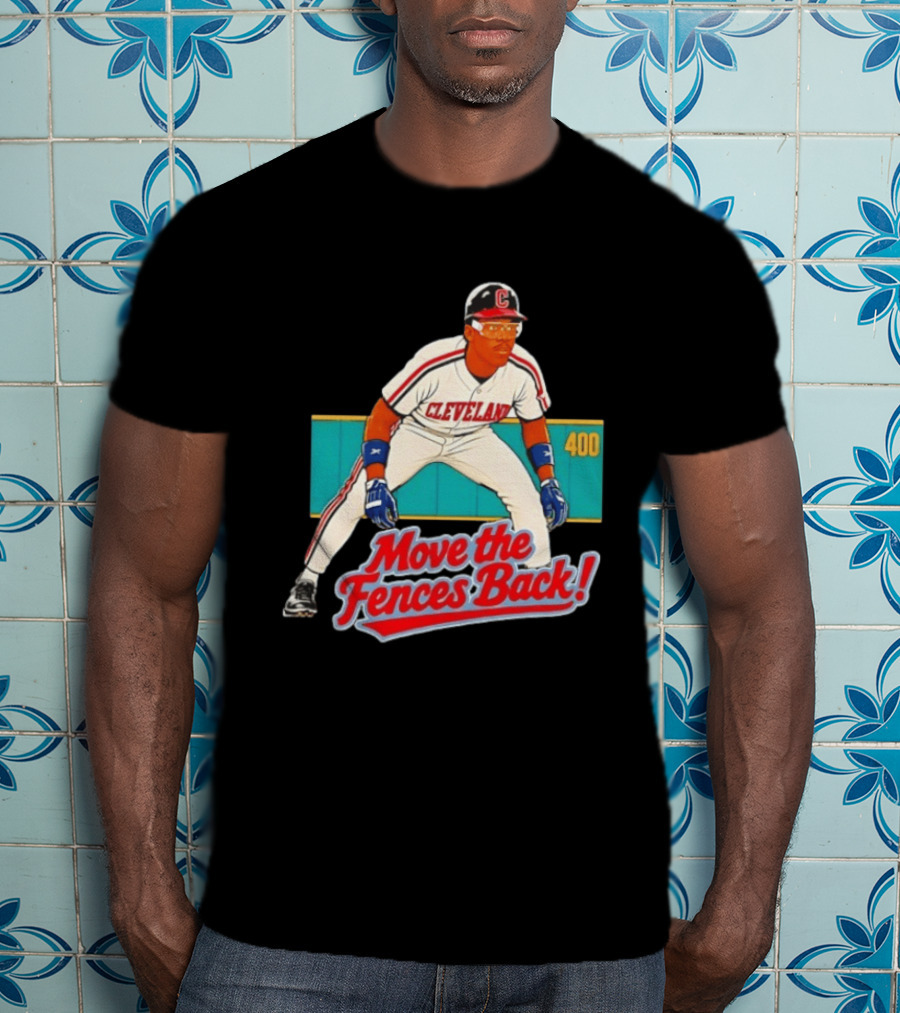 Move The Fences Back Cleveland Indians Alex Cole 400 T-Shirt