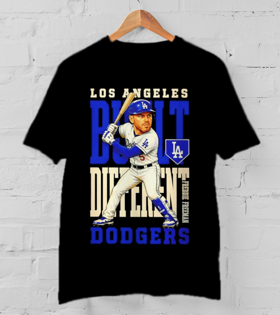 Los Angeles Dodgers Built Different Freddie Freeman MLB T-Shirt