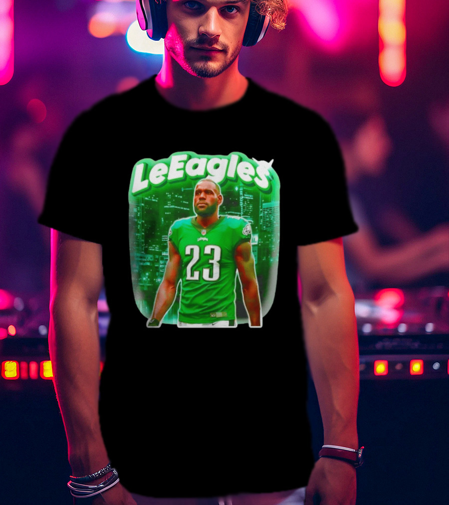 LeBron James LeEagles Philadelphia Eagles 23 Jersey T-Shirt