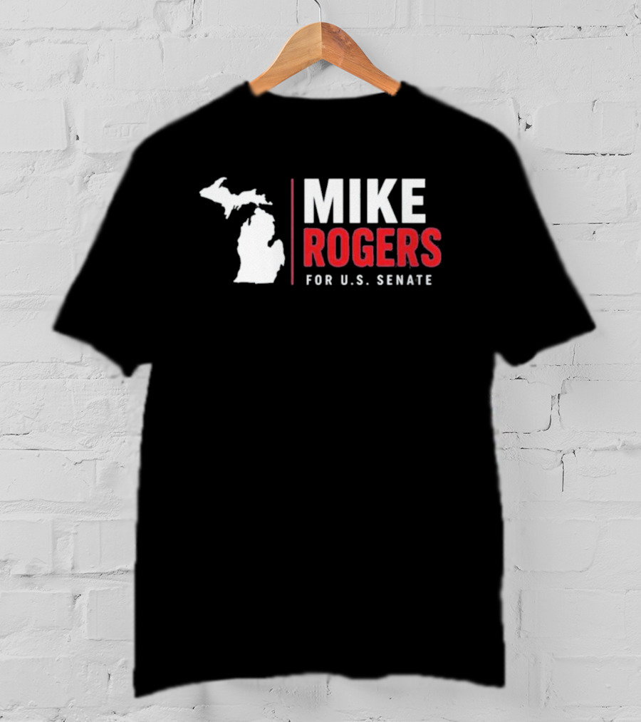 Mike Rogers For U.S. Senate Michigan Campaign T-Shirt