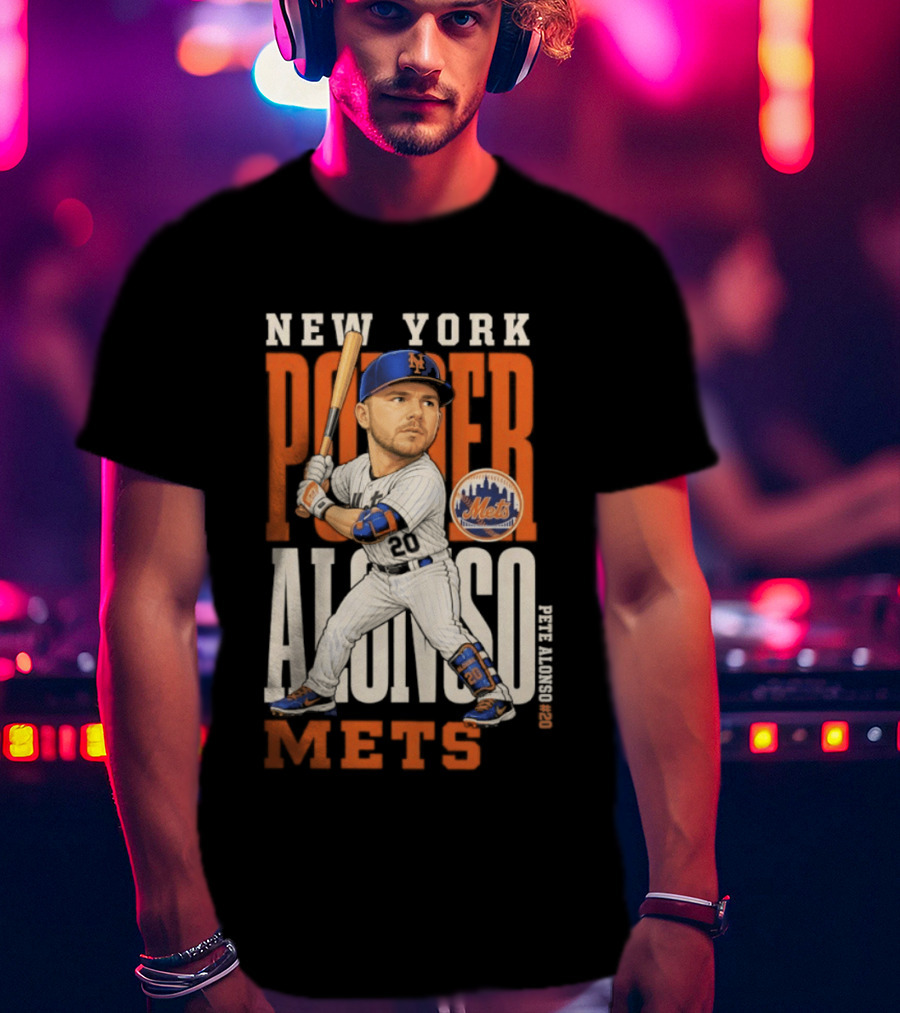 New York Mets Pete Alonso Power 2026 MLB Season T-Shirt
