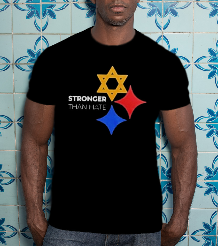 Pittsburgh Steelers Stronger Than Hate Star Of David Yellow Red Blue T-Shirt