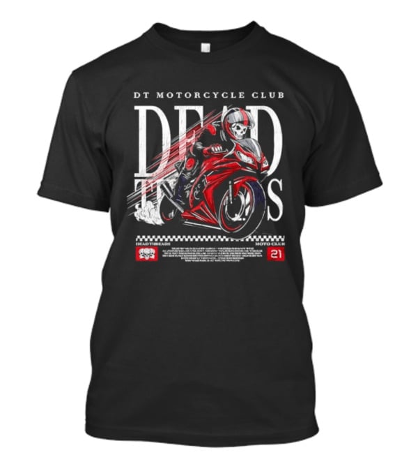 DT Motorcycle Club Dead Threads Moto Club Skeleton Rider 21 T-Shirt