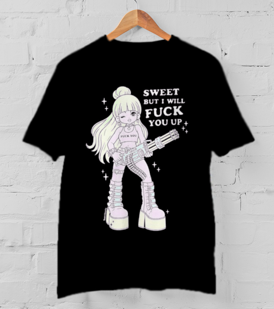 Sweet But I Will Fuck You Up Anime Girl Gun Platform Boots T-Shirt