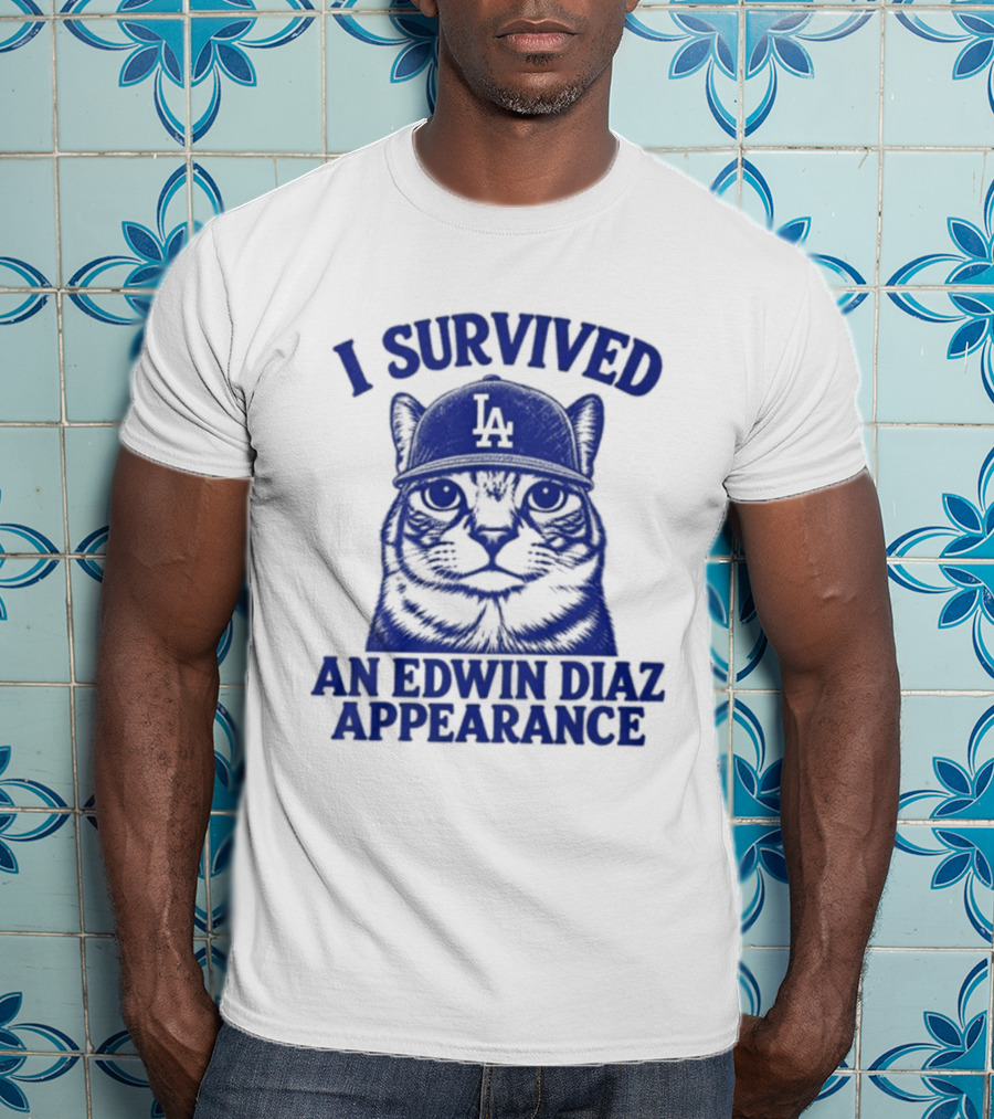 I Survived An Edwin Diaz Appearance LA Cat T-Shirt